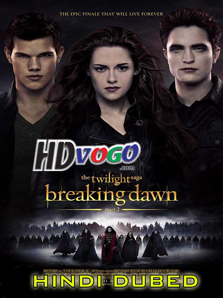 The twilight saga breaking dawn part 1 full movie download in hindi 300mb